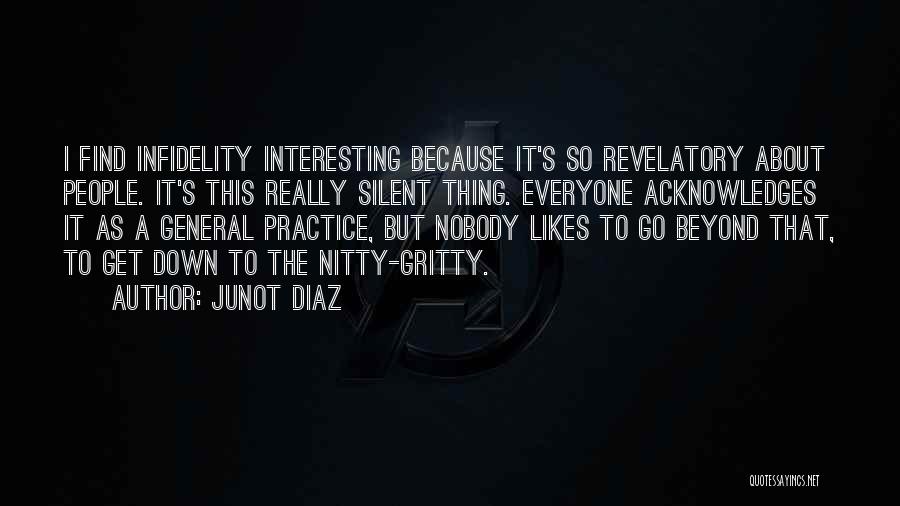 Junot Diaz Quotes 1201662