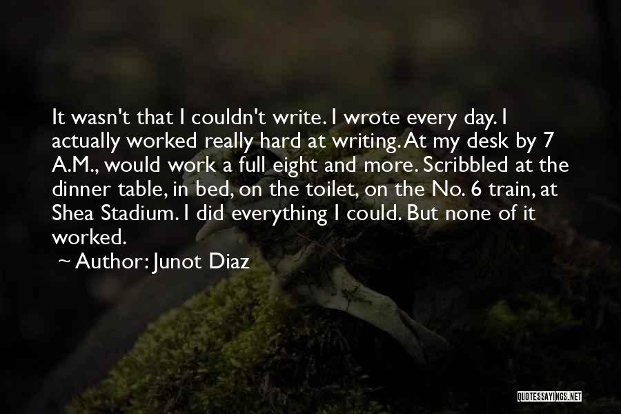 Junot Diaz Quotes 1227130