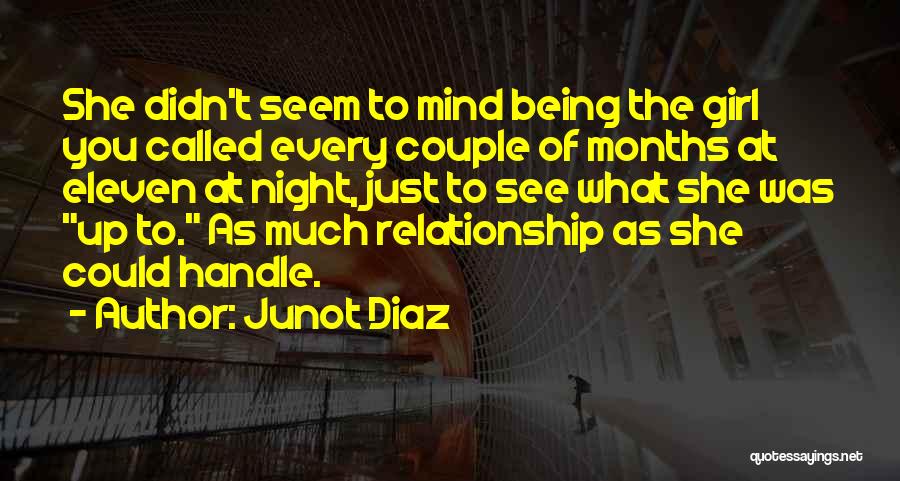 Junot Diaz Quotes 1237367