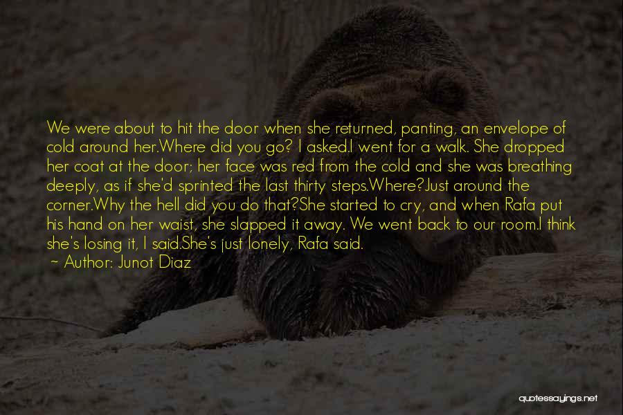 Junot Diaz Quotes 2083263