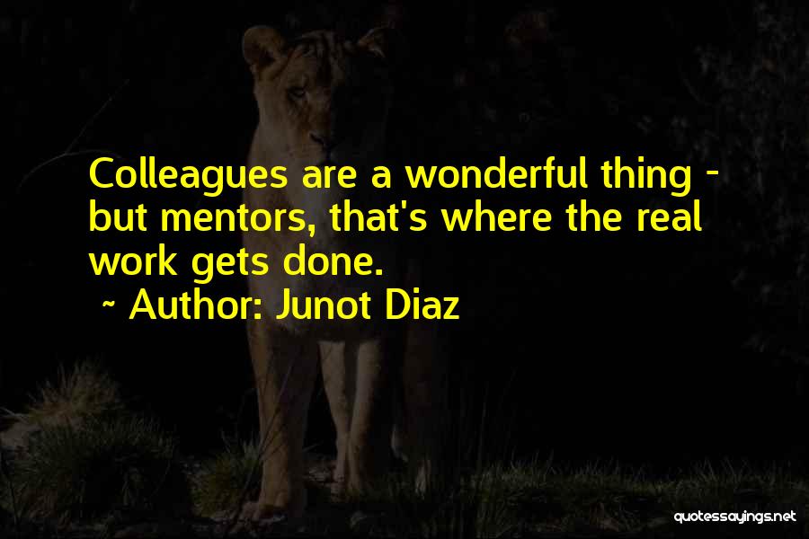 Junot Diaz Quotes 2207203