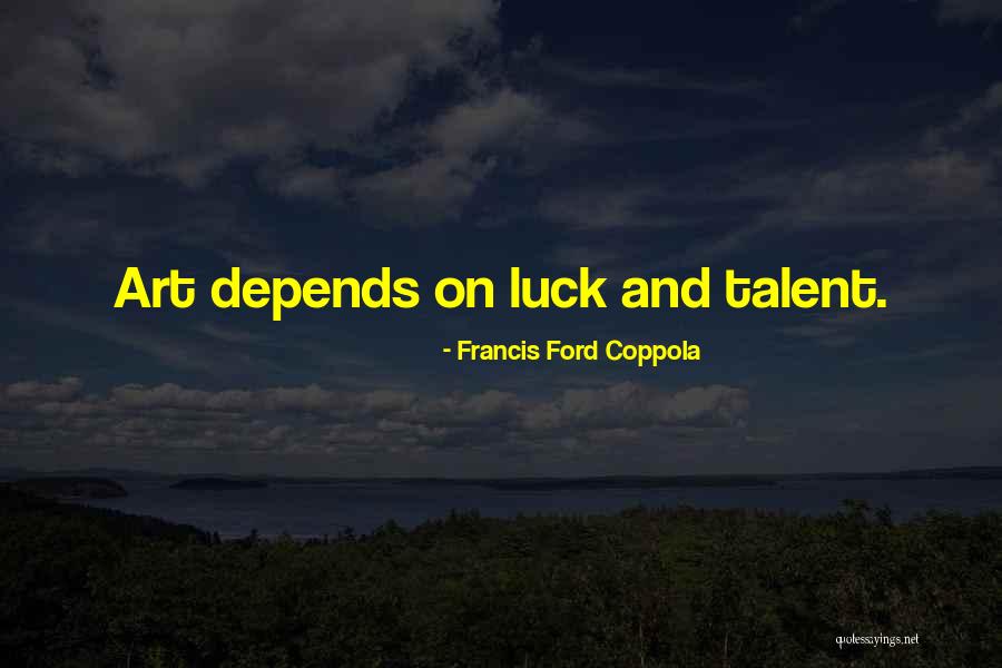 Junoyoutube Quotes By Francis Ford Coppola Junoyoutube Quotes By Francis Ford Coppola