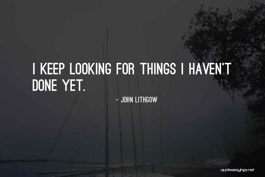 Junoyoutube Quotes By John Lithgow Junoyoutube Quotes By John Lithgow