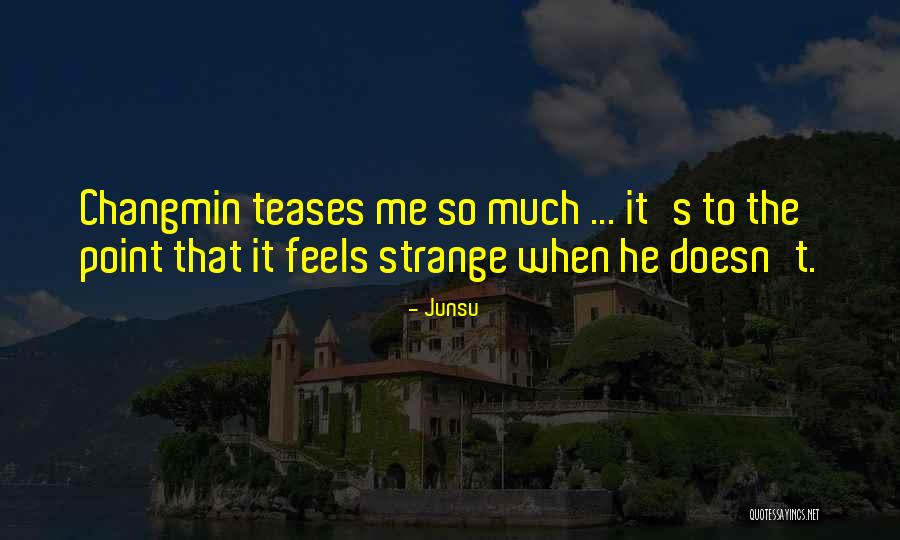 Junsu Quotes 100834 Junsu Quotes 100834