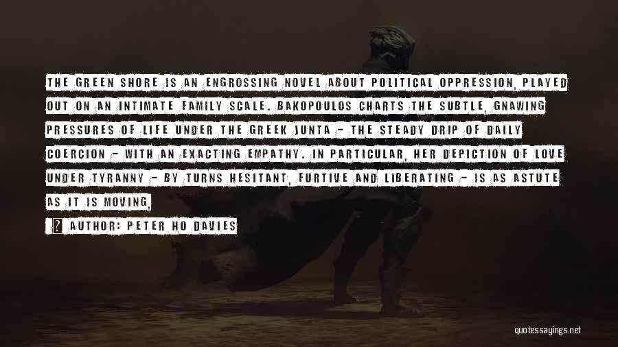 Junta Quotes By Peter Ho Davies