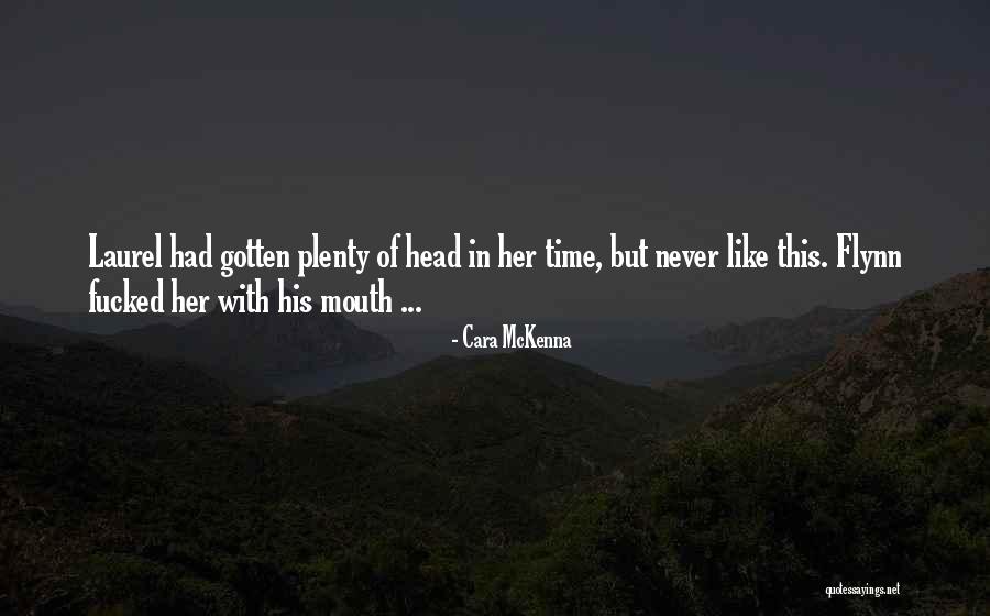 Juntar Ficheiros Quotes By Cara McKenna Juntar Ficheiros Quotes By Cara McKenna