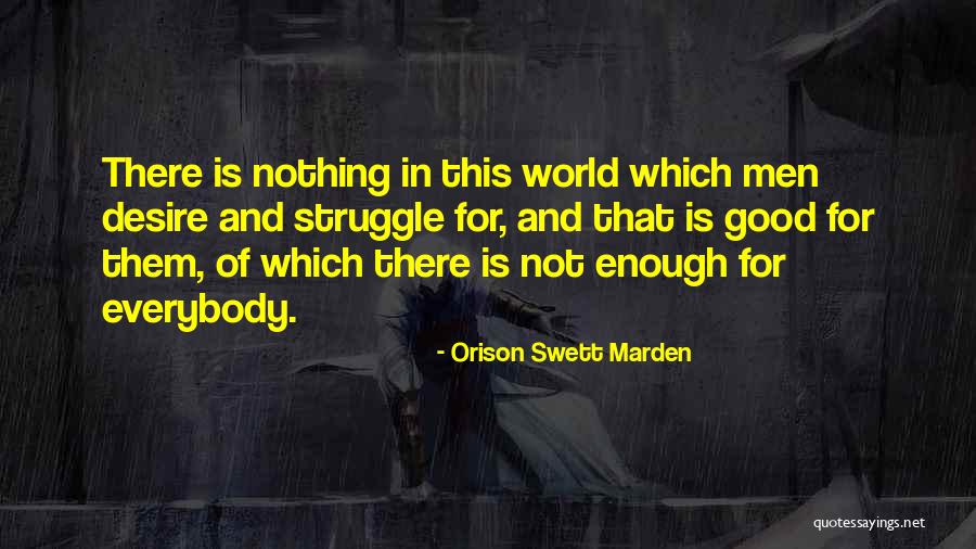 Juntar Ficheiros Quotes By Orison Swett Marden Juntar Ficheiros Quotes By Orison Swett Marden