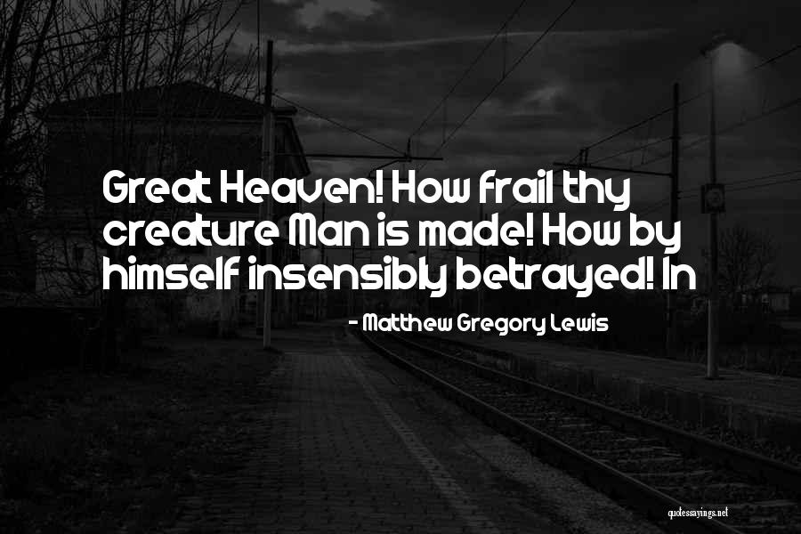 Juntaro Kawagishi Quotes By Matthew Gregory Lewis Juntaro Kawagishi Quotes By Matthew Gregory Lewis
