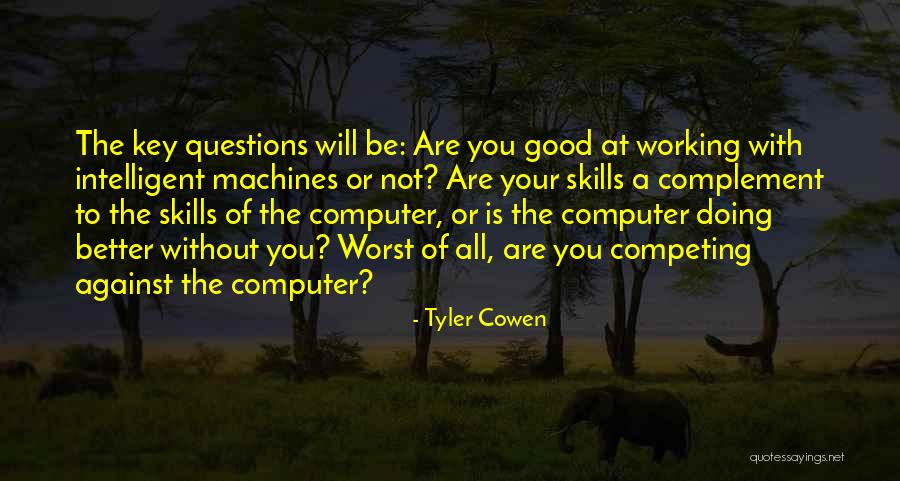 Juntaro Kawagishi Quotes By Tyler Cowen Juntaro Kawagishi Quotes By Tyler Cowen