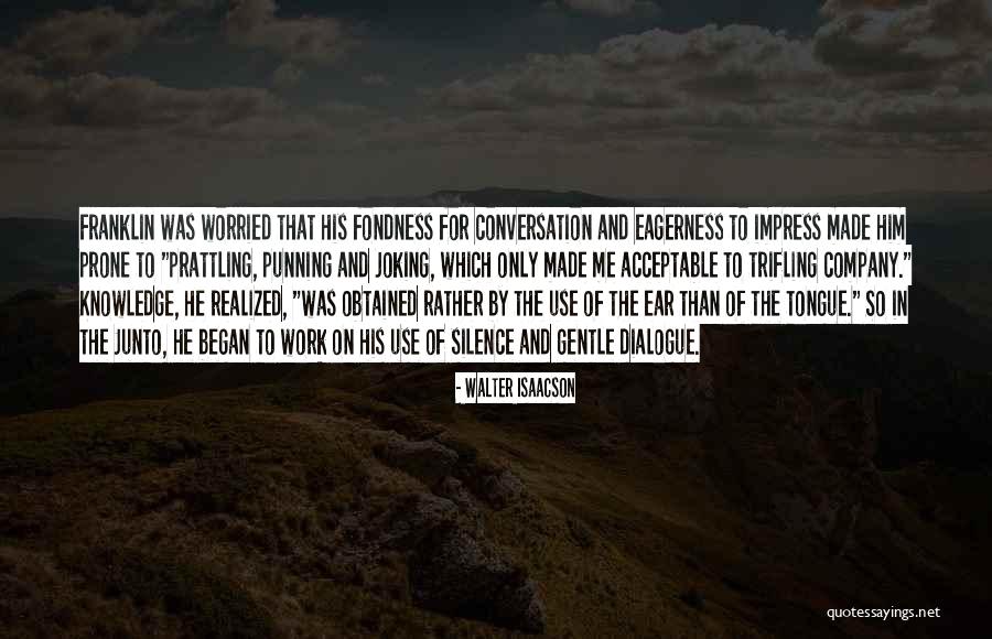 Junto Quotes By Walter Isaacson Junto Quotes By Walter Isaacson