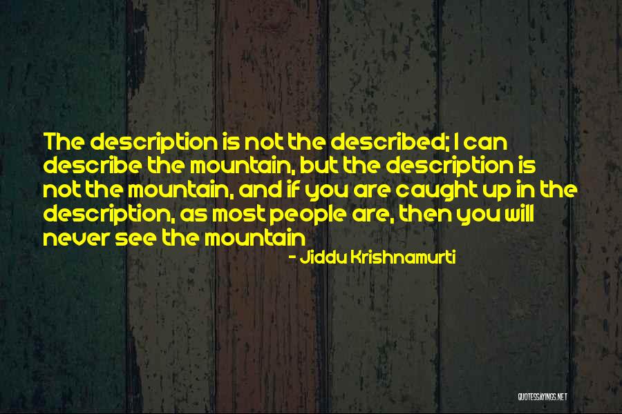 Juntos A La Quotes By Jiddu Krishnamurti Juntos A La Quotes By Jiddu Krishnamurti