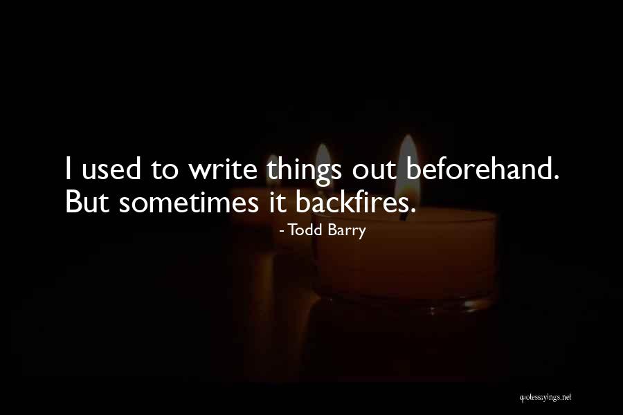 Junus Dua Quotes By Todd Barry