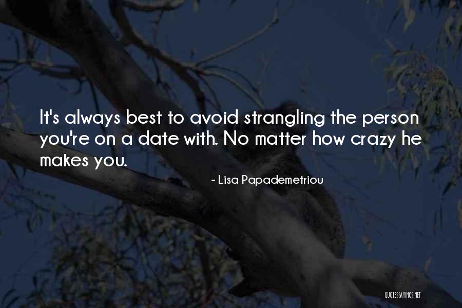 Juodojo Skaluno Quotes By Lisa Papademetriou Juodojo Skaluno Quotes By Lisa Papademetriou