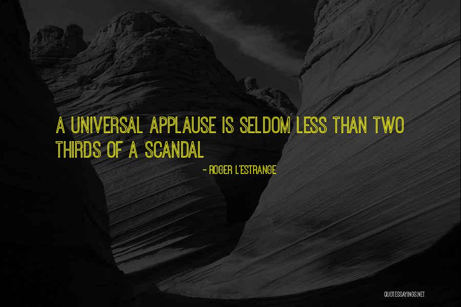 Juodojo Vanago Quotes By Roger L'Estrange Juodojo Vanago Quotes By Roger L'Estrange