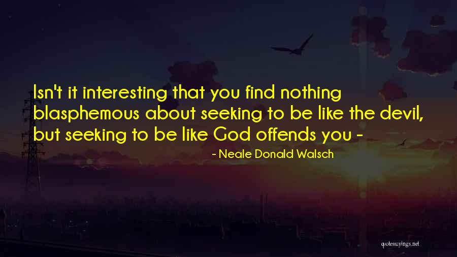 Juokas Angliskai Quotes By Neale Donald Walsch Juokas Angliskai Quotes By Neale Donald Walsch