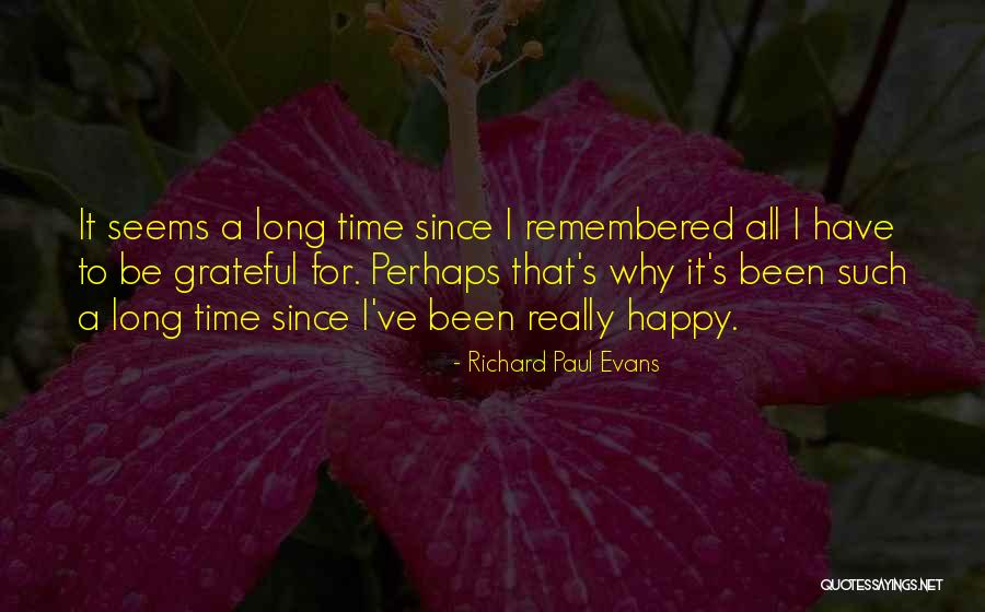 Juokas Iki Quotes By Richard Paul Evans Juokas Iki Quotes By Richard Paul Evans