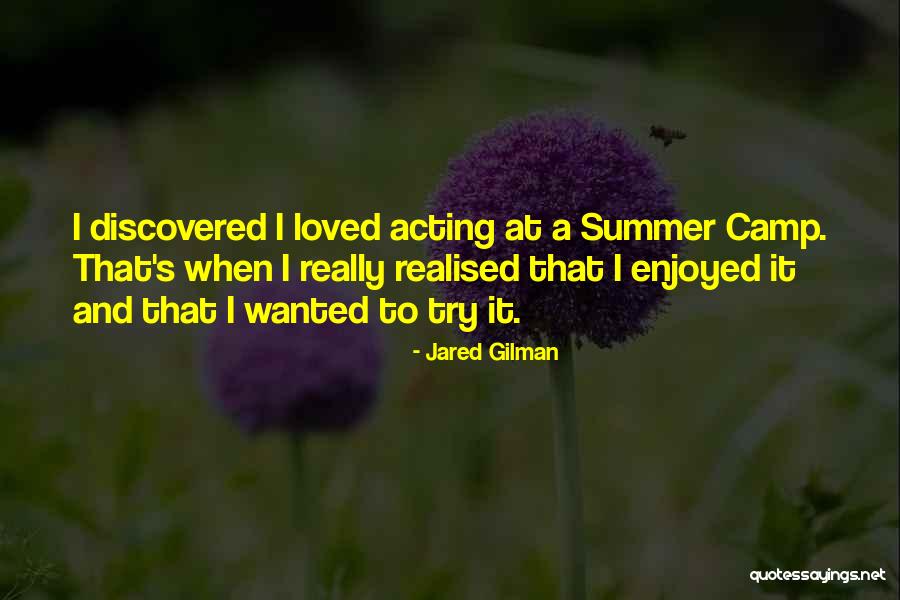 Juostos Quotes By Jared Gilman Juostos Quotes By Jared Gilman