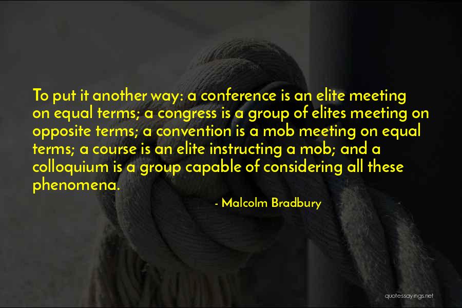 Juostos Quotes By Malcolm Bradbury Juostos Quotes By Malcolm Bradbury