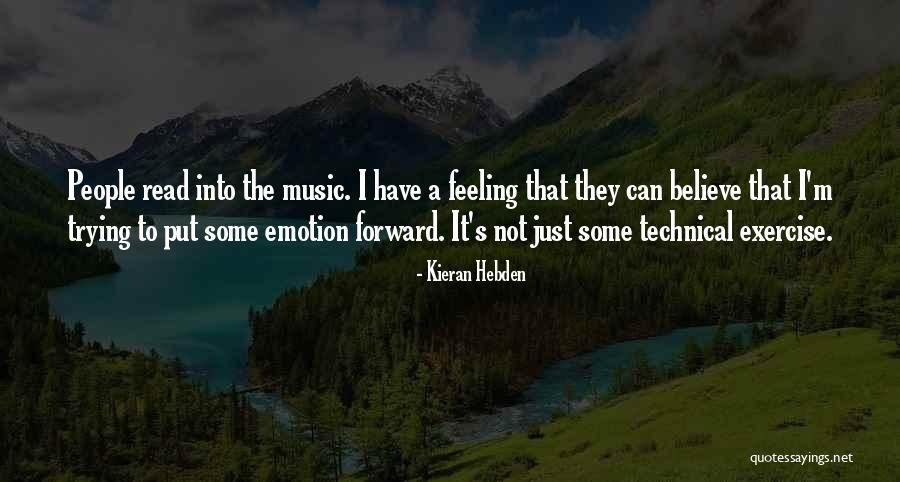 Juotubu Quotes By Kieran Hebden Juotubu Quotes By Kieran Hebden