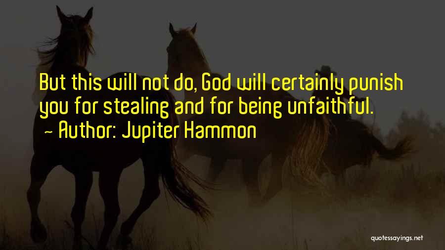 Jupiter God Quotes By Jupiter Hammon