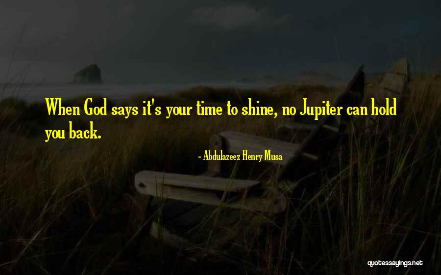 Jupiter The God Quotes By Abdulazeez Henry Musa Jupiter The God Quotes By Abdulazeez Henry Musa