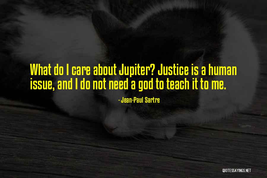 Jupiter The God Quotes By Jean-Paul Sartre Jupiter The God Quotes By Jean-Paul Sartre