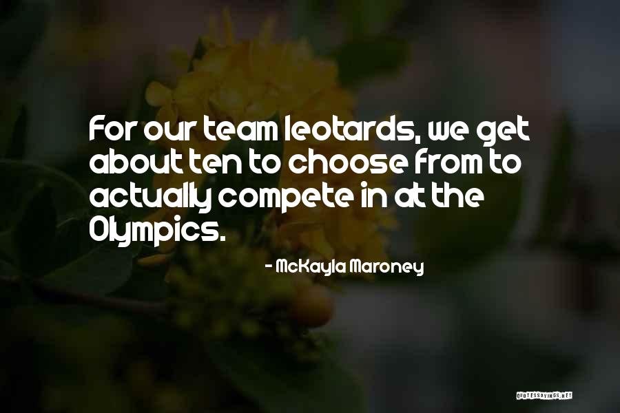 Jupon Robe Quotes By McKayla Maroney Jupon Robe Quotes By McKayla Maroney