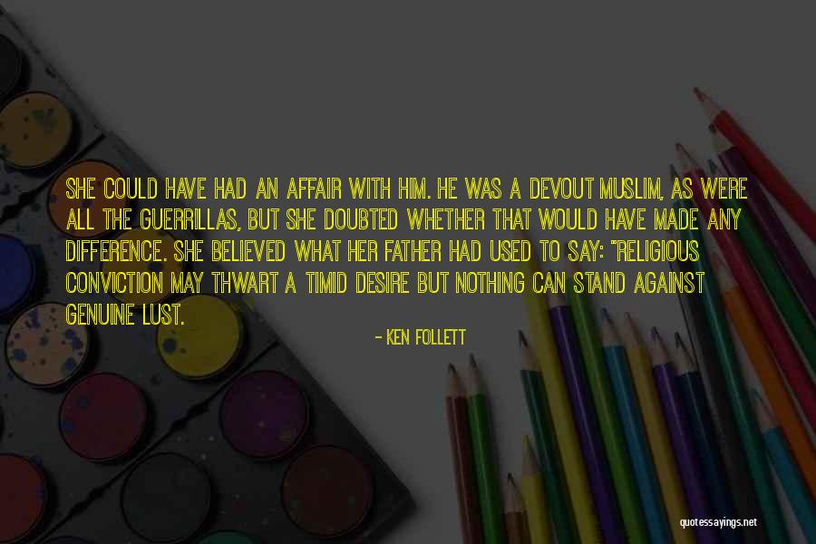 Jupp Klein Quotes By Ken Follett Jupp Klein Quotes By Ken Follett