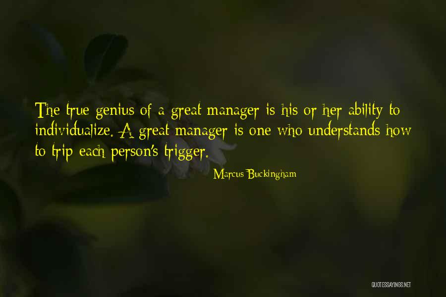 Jupp Klein Quotes By Marcus Buckingham Jupp Klein Quotes By Marcus Buckingham
