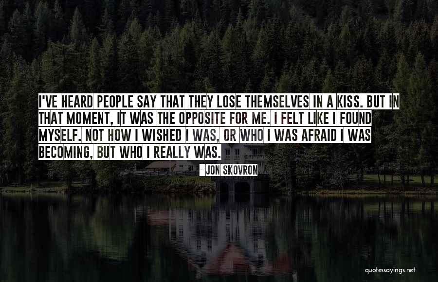 Juppe Quotes By Jon Skovron Juppe Quotes By Jon Skovron
