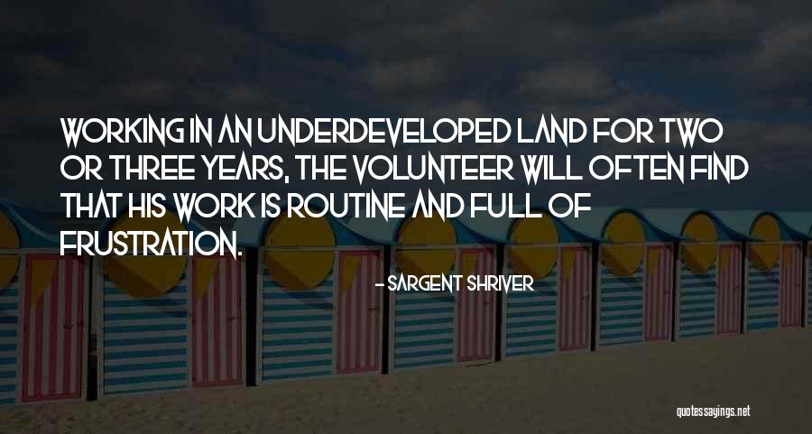 Juracy Cansado Quotes By Sargent Shriver Juracy Cansado Quotes By Sargent Shriver