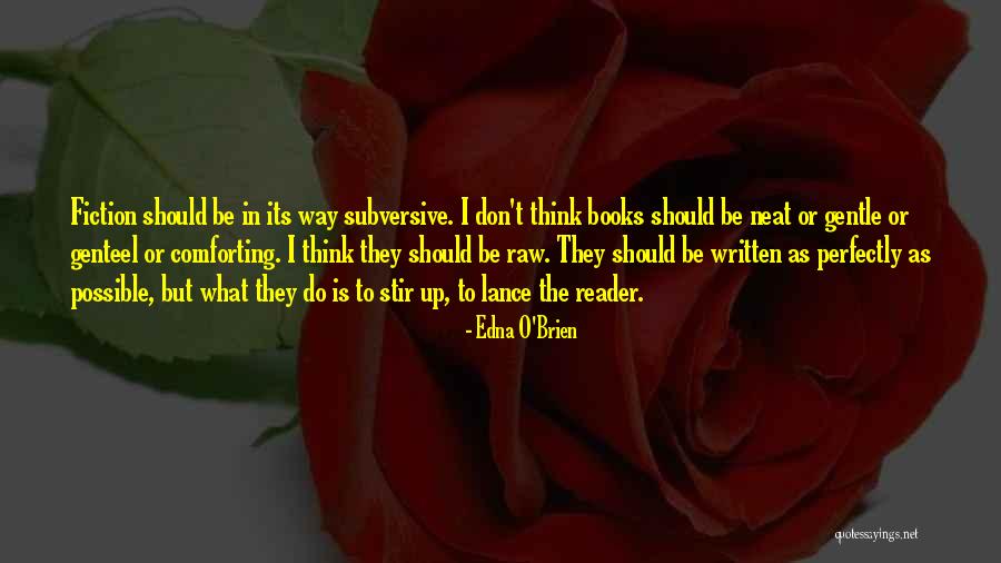 Juracy Ray Quotes By Edna O'Brien Juracy Ray Quotes By Edna O'Brien