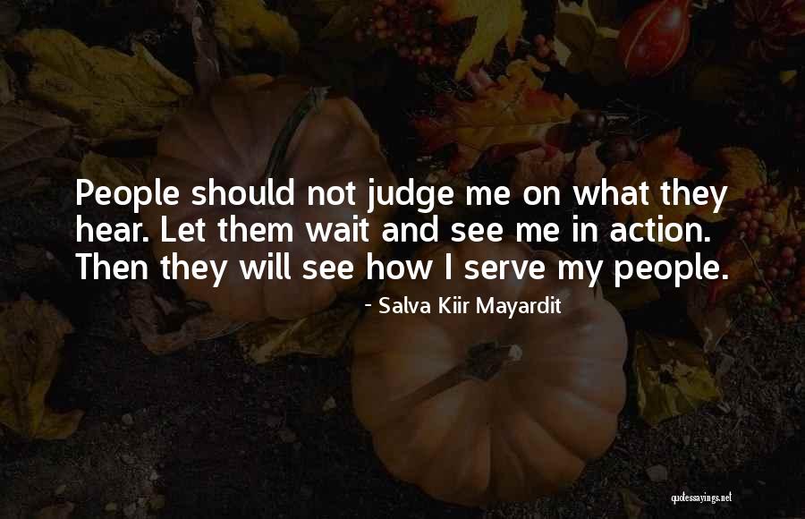 Juraj Dobrila Quotes By Salva Kiir Mayardit Juraj Dobrila Quotes By Salva Kiir Mayardit