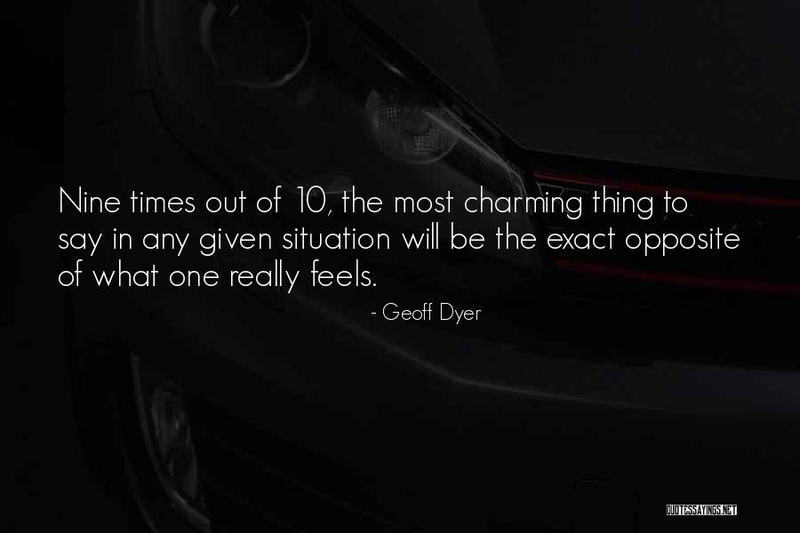 Juramos Amarnos Quotes By Geoff Dyer Juramos Amarnos Quotes By Geoff Dyer