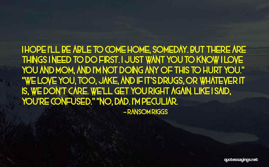Jurandir Primo Quotes By Ransom Riggs Jurandir Primo Quotes By Ransom Riggs
