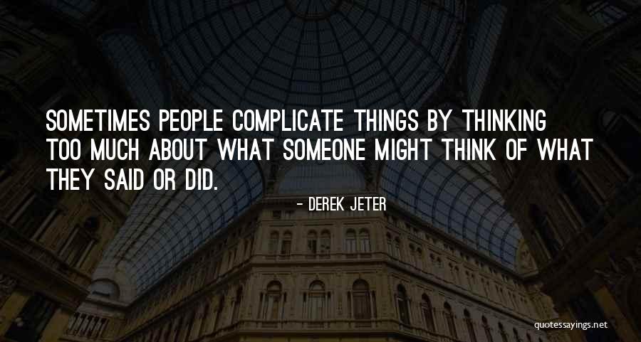 Jurang Lautan Quotes By Derek Jeter Jurang Lautan Quotes By Derek Jeter