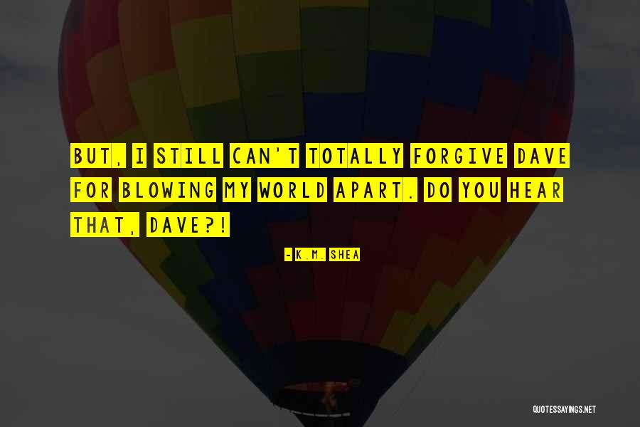 Jurang Lautan Quotes By K.M. Shea Jurang Lautan Quotes By K.M. Shea