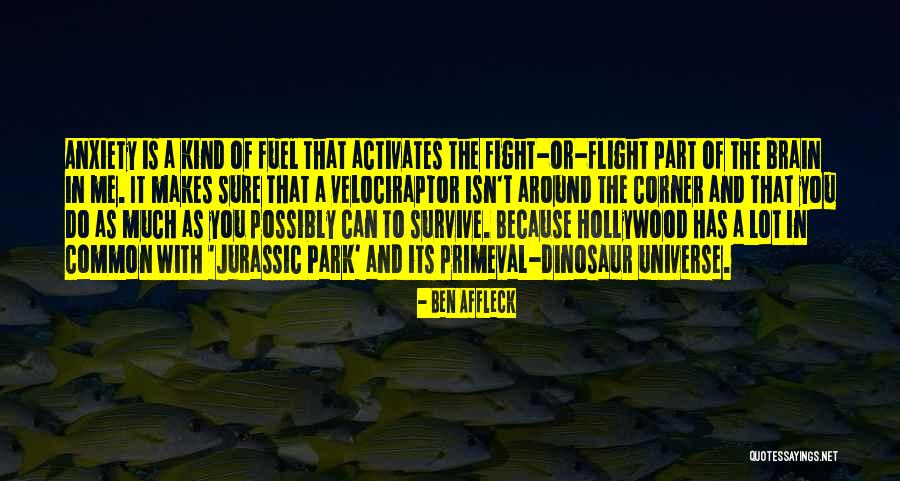 Jurassic Park 3 Quotes By Ben Affleck