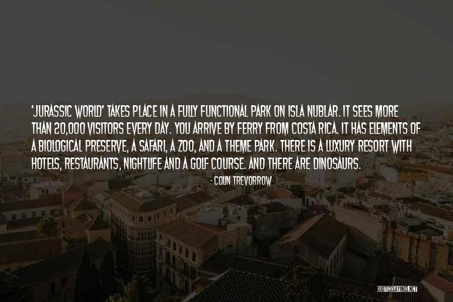 Jurassic Park 3 Quotes By Colin Trevorrow Jurassic Park 3 Quotes By Colin Trevorrow