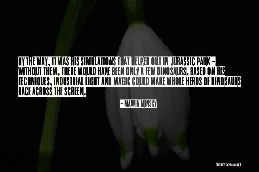 Jurassic Park 3 Quotes By Marvin Minsky Jurassic Park 3 Quotes By Marvin Minsky
