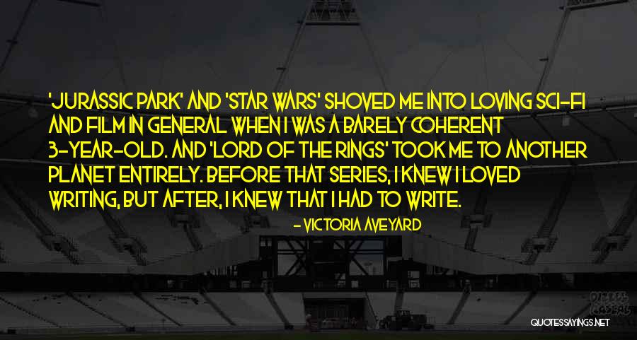 Jurassic Park 3 Quotes By Victoria Aveyard Jurassic Park 3 Quotes By Victoria Aveyard