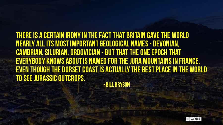 Jurassic World 3 Quotes By Bill Bryson