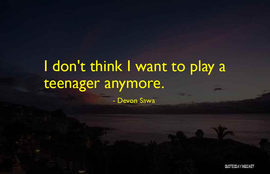 Jurcevic Hr Quotes By Devon Sawa Jurcevic Hr Quotes By Devon Sawa