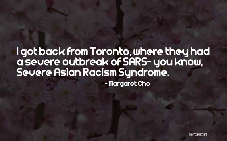 Jurcic Cancer Quotes By Margaret Cho Jurcic Cancer Quotes By Margaret Cho