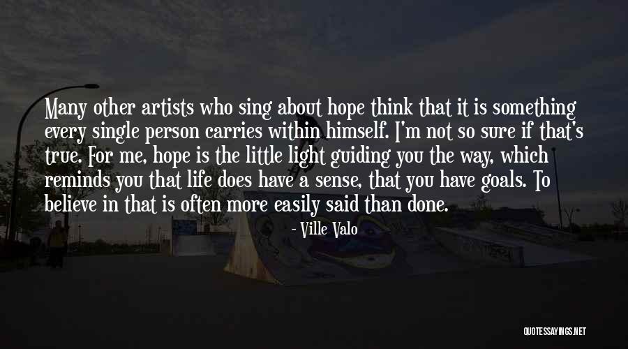 Jurek Brothers Quotes By Ville Valo Jurek Brothers Quotes By Ville Valo