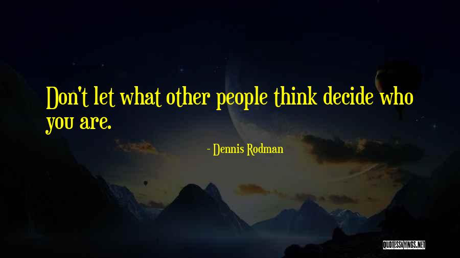 Juren Jeon Quotes By Dennis Rodman Juren Jeon Quotes By Dennis Rodman