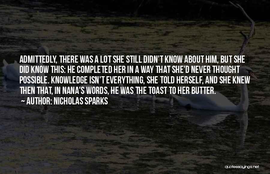 Juren Vu Quotes By Nicholas Sparks