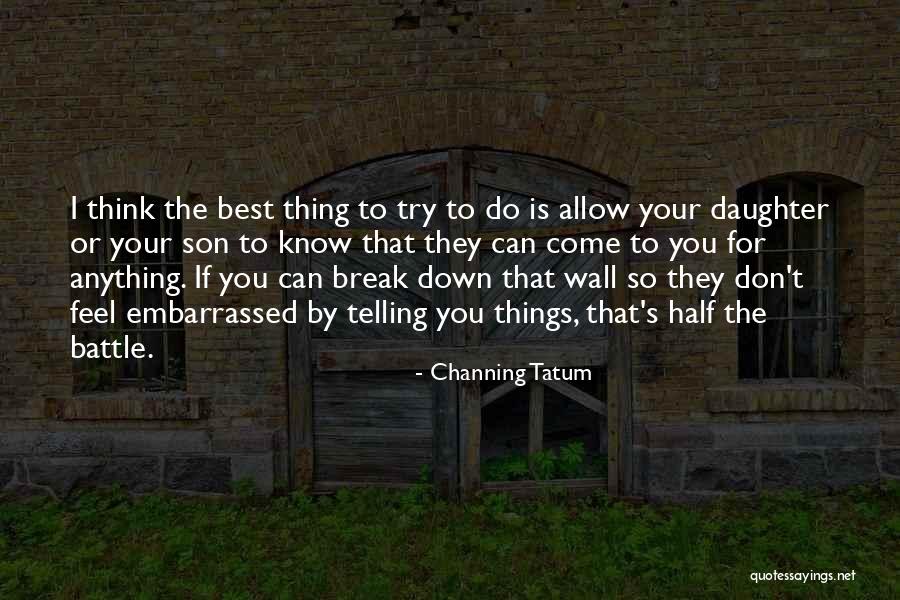 Jurevicius Joe Quotes By Channing Tatum Jurevicius Joe Quotes By Channing Tatum