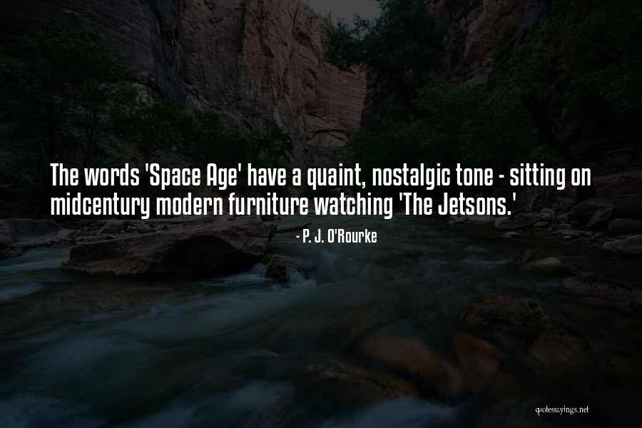 Jurewicz Painting Quotes By P. J. O'Rourke Jurewicz Painting Quotes By P. J. O'Rourke