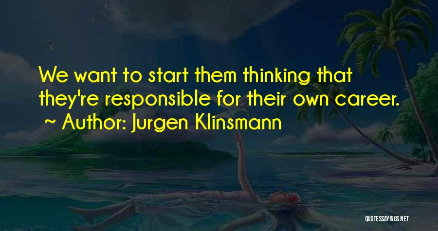 Jurgen Klinsmann Quotes 1583068